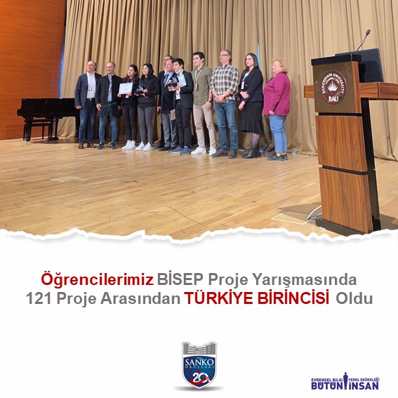 SANKO Okulları öğrencileri, Bahçeşehir Üniversitesi Tıp Fakültesi tarafından düzenlenen ve 121 projenin katıldığı “4. BİSEP Bilim İnsanı Seçme Program..